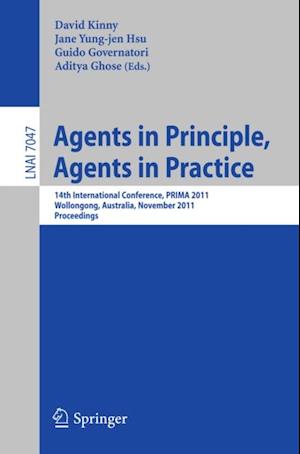 Agents in Principle, Agents in Practice