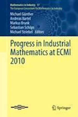 Progress in Industrial Mathematics at ECMI 2010