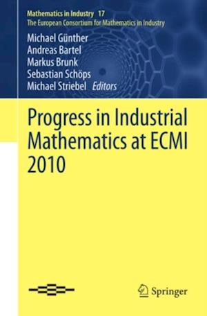 Progress in Industrial Mathematics at ECMI 2010