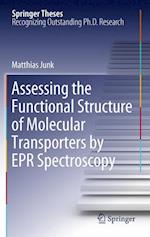Assessing the Functional Structure of Molecular Transporters by EPR Spectroscopy