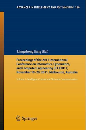 Proceedings of the 2011 International Conference on Informatics, Cybernetics, and Computer Engineering (ICCE2011) November 19-20, 2011, Melbourne, Australia