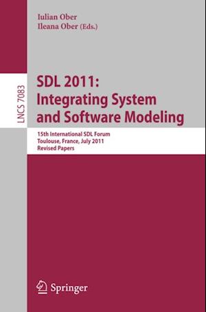 SDL 2011: Integrating System and Software Modeling