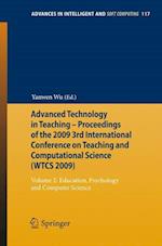Advanced Technology in Teaching - Proceedings of the 2009 3rd International Conference on Teaching and Computational Science (WTCS 2009)