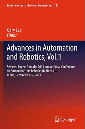 Advances in Automation and Robotics, Vol.1