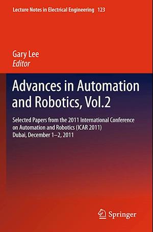 Advances in Automation and Robotics, Vol.2