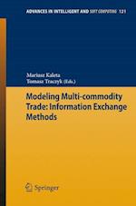 Modeling Multi-commodity Trade: Information Exchange Methods