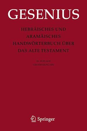 Hebräisches und Aramäisches Handwörterbuch über das Alte Testament