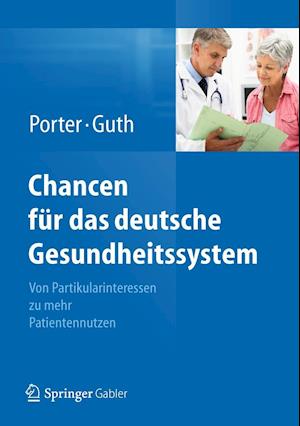 Chancen für das deutsche Gesundheitssystem