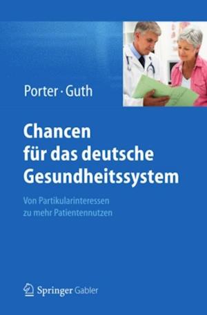 Chancen für das deutsche Gesundheitssystem