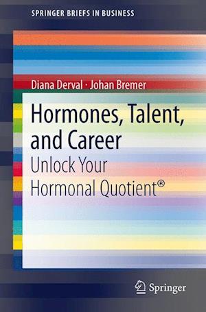 Hormones, Talent, and Career