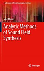 Analytic Methods of Sound Field Synthesis