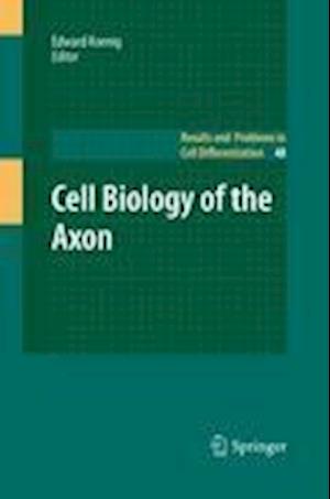 Cell Biology of the Axon