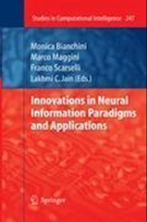 Innovations in Neural Information Paradigms and Applications