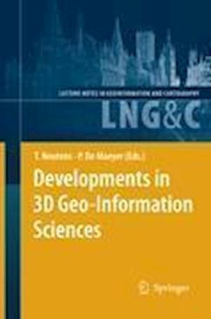 Developments in 3D Geo-Information Sciences