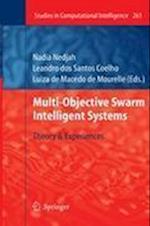 Multi-Objective Swarm Intelligent Systems