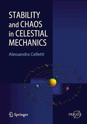 Stability and Chaos in Celestial Mechanics