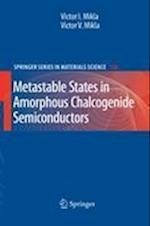 Metastable States in Amorphous Chalcogenide Semiconductors