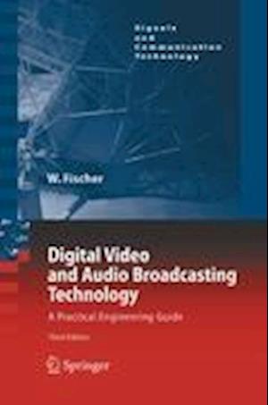 Digital Video and Audio Broadcasting Technology