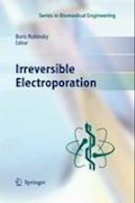 Irreversible Electroporation