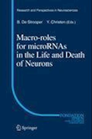 Macro Roles for MicroRNAs in the Life and Death of Neurons