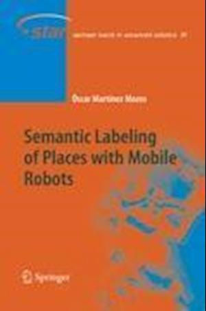 Semantic Labeling of Places with Mobile Robots