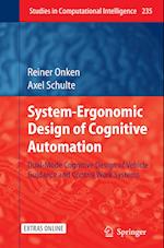 System-Ergonomic Design of Cognitive Automation