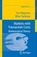 Markets with Transaction Costs