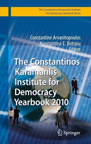 The Constantinos Karamanlis Institute for Democracy Yearbook 2010