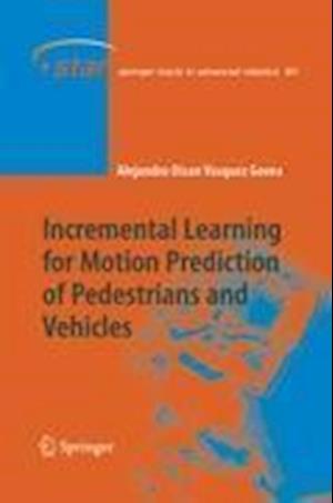 Incremental Learning for Motion Prediction of Pedestrians and Vehicles