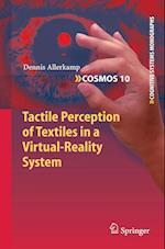 Tactile Perception of Textiles in a Virtual-Reality System