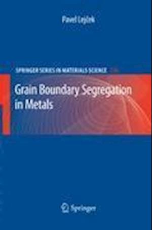 Grain Boundary Segregation in Metals