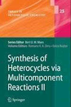 Synthesis of Heterocycles via Multicomponent Reactions II