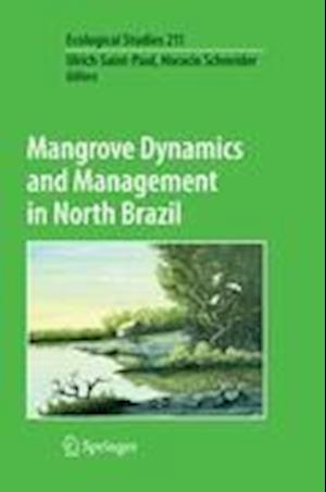 Mangrove Dynamics and Management in North Brazil