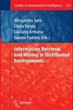 Information Retrieval and Mining in Distributed Environments