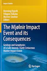The Mjølnir Impact Event and its Consequences