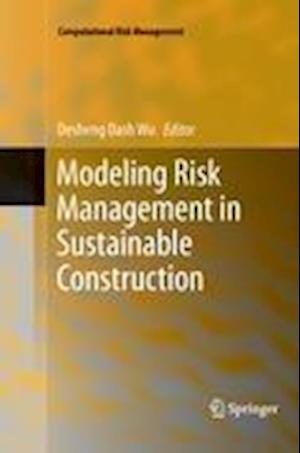 Modeling Risk Management in Sustainable Construction