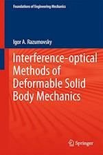 Interference-optical Methods of Solid Mechanics