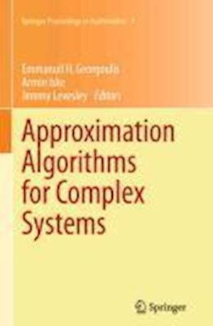 Approximation Algorithms for Complex Systems