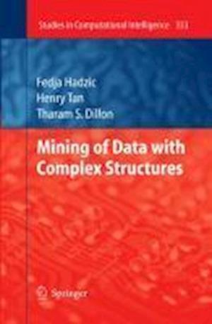 Mining of Data with Complex Structures