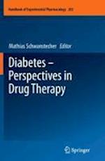 Diabetes - Perspectives in Drug Therapy