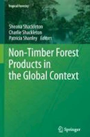 Non-Timber Forest Products in the Global Context