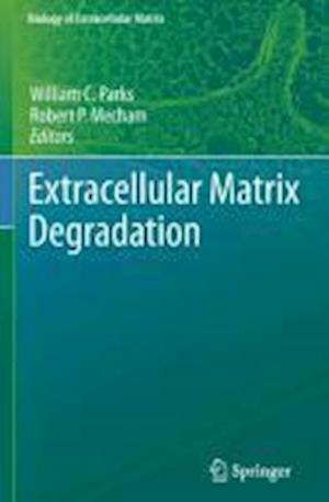 Extracellular Matrix Degradation