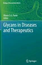 Glycans in Diseases and Therapeutics