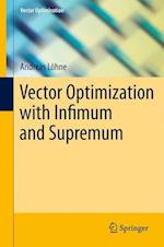Vector Optimization with Infimum and Supremum