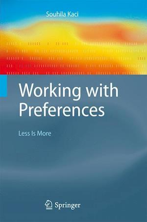 Working with Preferences: Less Is More