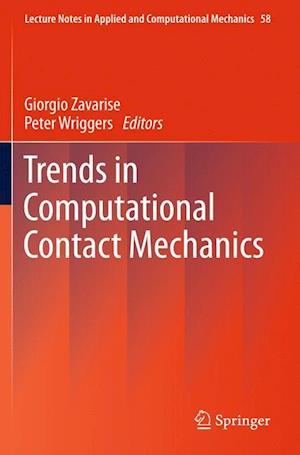 Trends in Computational Contact Mechanics