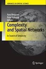 Complexity and Spatial Networks