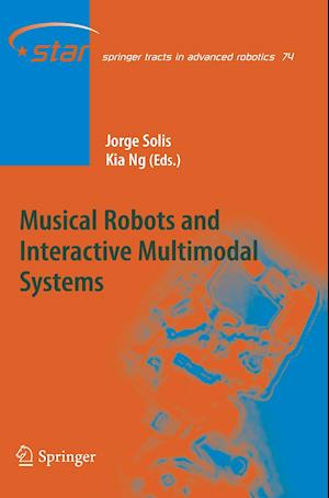 Musical Robots and Interactive Multimodal Systems