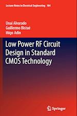 Low Power RF Circuit Design in Standard CMOS Technology