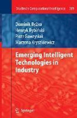 Emerging Intelligent Technologies in Industry